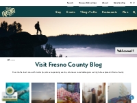 Visit Fresno County Blog | Things to do, Places to eat, Attractions in