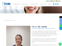 Dr. Janice - Vivid Dental Surgeons