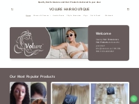        VOLURE HAIR BOUTIQUE - Quality Hair Extensions, Weaves and Lace