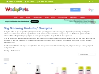 Dog Shampoo and Grooming Products - Wacky Pets
