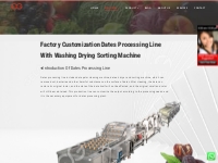 Factory Customization Dates Processing Line With Washing Drying Sortin
