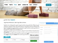 Wholesale Yoga Block, Wholesale High Quality Yoga Blocks At Great Pric