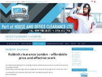 Rubbish clearance London ☎ 020 7164 6963 We Clear Everything
