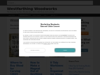 Woodworking Tips - Westfarthing Woodworks