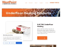 Products   Westpoint Underfloor Heating