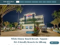 White House Beach Resort - Nagaon | Best Beach Resorts In Alibaug | Pe