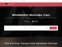 Wimbledon minicabs hiring and day hire pick and drop in lowest fare ne