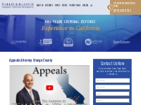 Criminal Appeal Attorney With 40+ Year of Experience | Orange County, 