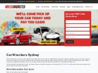 Sydney s Number One Cash for Car Wreckers | Wreck Monster