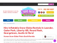   	Inflatable Snow Globe Rentals in Leander, Cedar Park & Austin