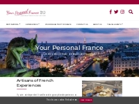 Experience France in Your Own Time - Your Personal France