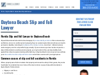 Daytona Beach Slip and Fall Lawyer| Slip and Fall Attorney