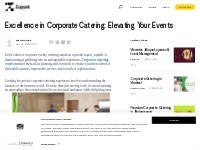 Excellence in Corporate Catering: Elevating Your Events | Zupyak