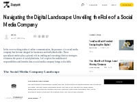 Navigating the Digital Landscape: Unveiling the Role of a Social Media