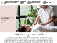 Pulling tendons and school health