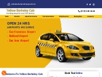 Yellow Berkeley Cab | Taxi Service Near Me - Local Airport Cab