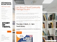 Join Story of Yeovil Community Heritage Forums   Make Yeovil Creative
