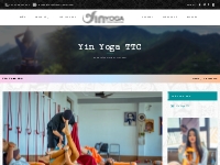 Best Yin Yoga Teacher Training in India | Yin Yoga International