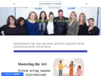 Mastering the Art: Private Acting Lessons with Individualized Attentio