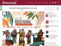 Encontro de gerações do rock rural - Ziriguidum
