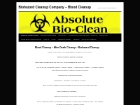   Biohazard Cleanup Company   Blood Cleanup |  When Cleaning Absolutle