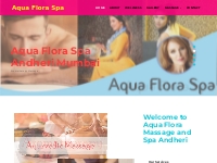 Aqua Flora Spa and Massage | body to body massage in andheri, massage 