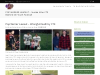 POP WARNER LAWSUIT - Suicide After CTE Blamed on Youth Football