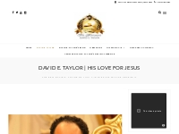 Miracle Crusades | Apostle David E. Taylor | JMMI-Headquarters.org