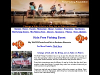 Kids Fishing Foundation, Kids Free Fishing Events & Trips