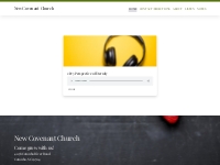 New Covenant Church   Just another WordPress site