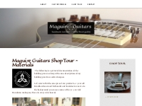 Maguire Guitars Shop Tour ~ Materials