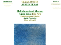 Austin Texas | Art Galleries Exhibitions & Museums 2021
