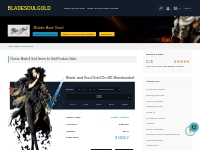 Choose Blade   Soul Server for Gold Products Sales