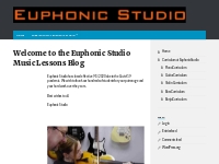 Euphonic Studio Music Lessons   Over 5 Decades of Adventures in Music 