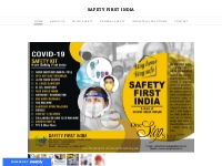SAFETY FIRST INDIA - Mask manufacture in Delhi, Sanitiser Manufacture 
