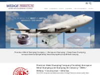 Precision   Aerospace Metal Stamping, Pipe Caps, Deep Draw Stamping Co