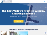 Window Cleaners East Valley - Brennan   Co.