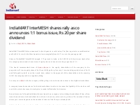 IndiaMART InterMESH shares rally as co announces 1:1 bonus issue, Rs 2