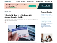 What is Medicare? - Medicare 101 (Comprehensive Guide) - CoverRight