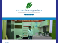 PVC Panel Factory in China    An Excellent Manufacturer and  we supply