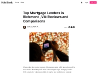 Top Mortgage Lenders in Richmond, VA: Reviews and Comparisons