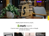 Shopify Expert Services - Liquify Shopify Plus Agency | Best Shopify T
