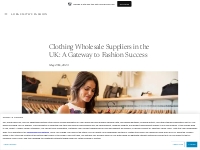 Clothing Wholesale Suppliers in the UK: A Gateway to Fashion Success  