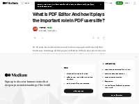 What is PDF Editor And how it plays the important role in PDF users li