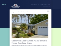 Land Owned Manufactured Home Loans by MH Lender