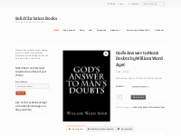 God s Answer to Man s Doubts by William Ward Ayer - Solid Christian Bo