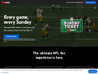 The New Home of NFL Sunday Ticket - YouTube   YouTube TV