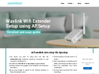 Wavlink Wifi Extender Setup | AP.Setup | wifi.wavlink.com