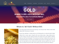 WHERE TO SELL GOLD WITHOUT BILL - ACD Jewellers - Cash Your Gold PVT.L