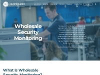 Wholesale Security Monitoring | AvantGuard Monitoring